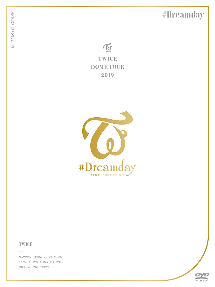2020.03.04(水) LIVE DVD  Blu-ray 『TWICE DOME TOUR 2019 “#Dreamday” in TOKYO  DOME』リリース決定！